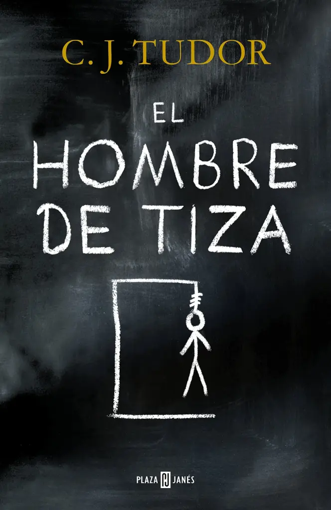 El hombre de tiza - C. J. Tudor