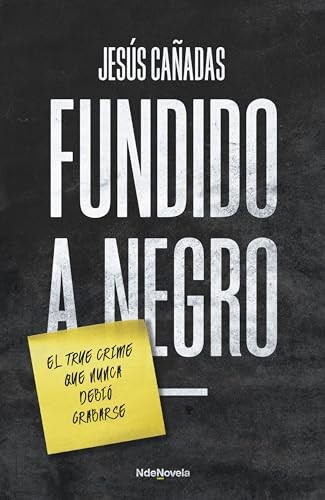 Fundido a negro - Jesús Cañadas
