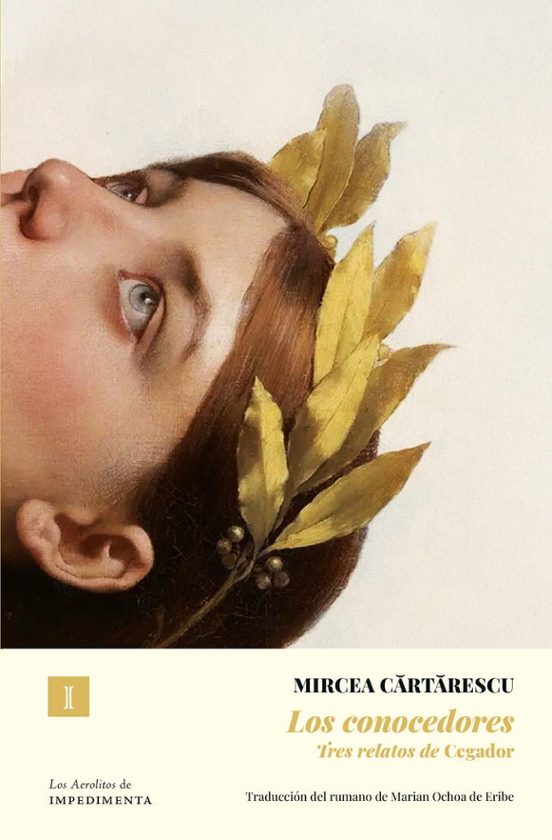 Los conocedores - Mircea Cartarescu