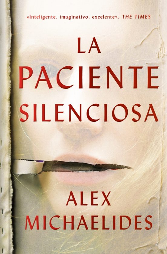 La paciente silenciosa - Alex Michaelides (ED. ESPECIAL)