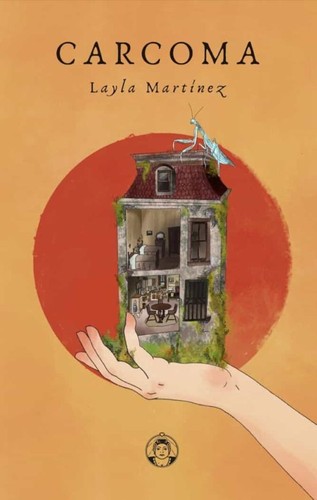 Carcoma - Layla Martínez